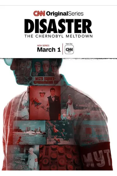 Disaster: The Chernobyl Meltdown
