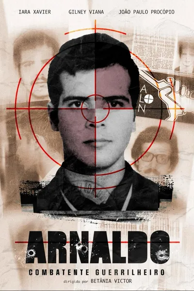 Arnaldo - Combatente Guerrilheiro