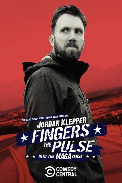 Jordan Klepper Fingers the Pulse: Into the MAGAverse