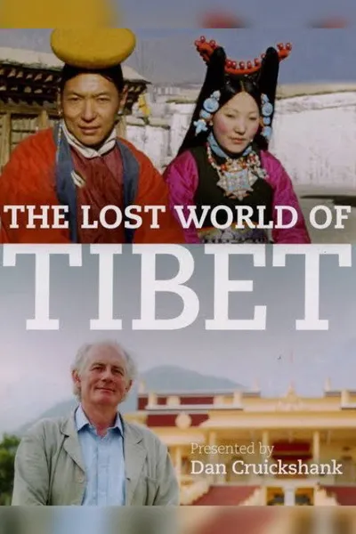 The Lost World of Tibet
