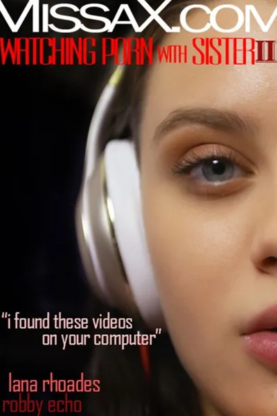 Watching Porn with Sister II