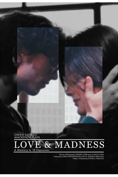 Love & Madness