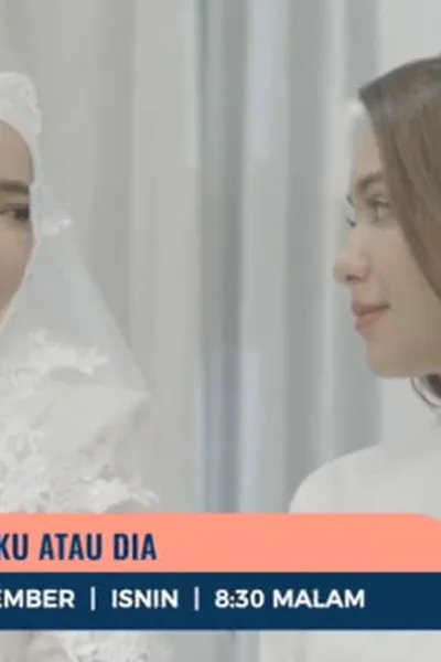 Pilih Aku Atau Dia