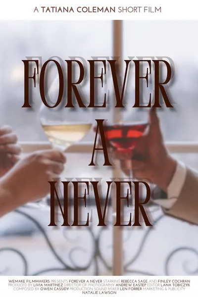 Forever A Never