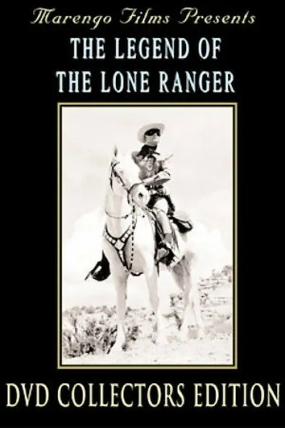 The Legend Of The Lone Ranger