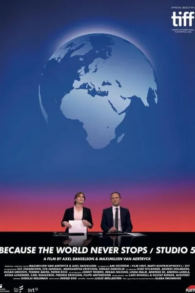 Because the World Never Stops