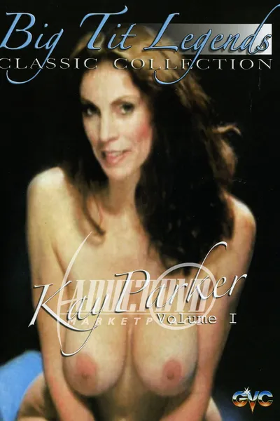 Big Tit Legends: Kay Parker 1