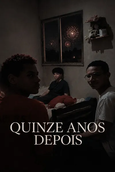 Quinze anos depois