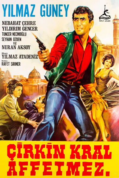 Çirkin Kral Affetmez