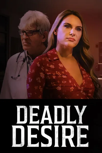 Deadly Desire