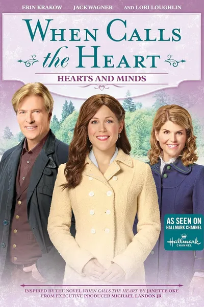 When Calls the Heart: Hearts and Minds