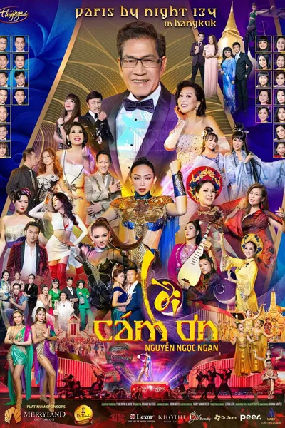 Paris by Night 134: In Bangkok - Nguyễn Ngọc Ngạn: Lời Cảm Ơn
