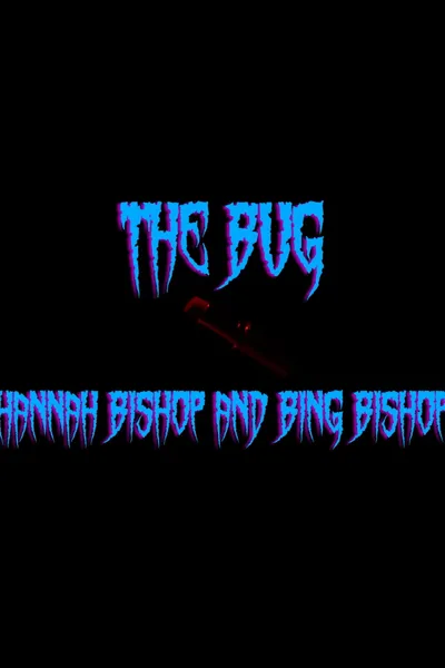 The Bug