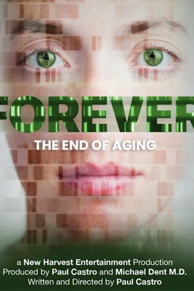Forever: The End of Aging