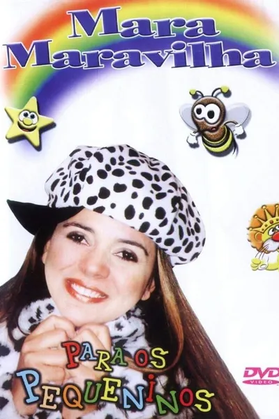 Mara Maravilha Para os Pequeninos
