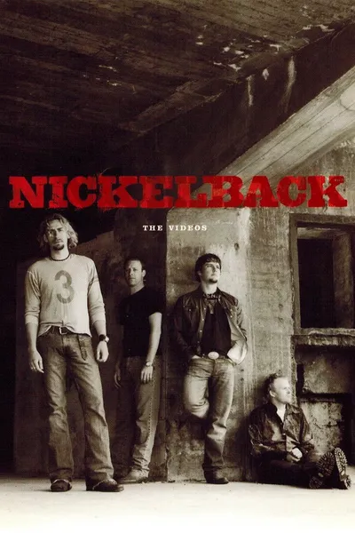 Nickelback: The Videos