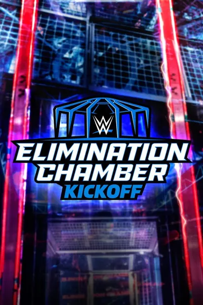 WWE Elimination Chamber 2023 Kickoff