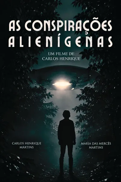 As Conspirações Alienígenas: part. I