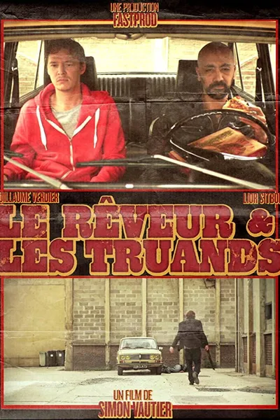 Le Rêveur et les Truands