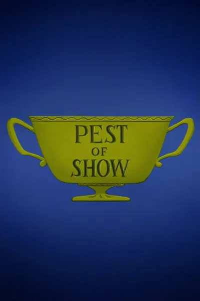 Pest of  Show