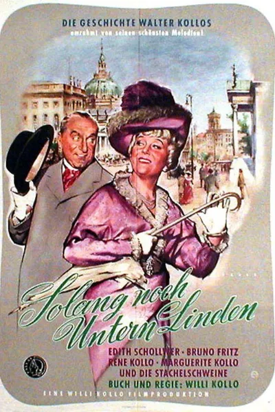 Solang' noch Unter'n Linden