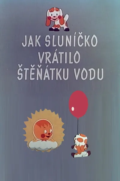 How sun gave puppy its water back