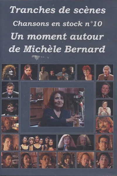 Michèle Bernard - Un moment autour de Michèle Bernard