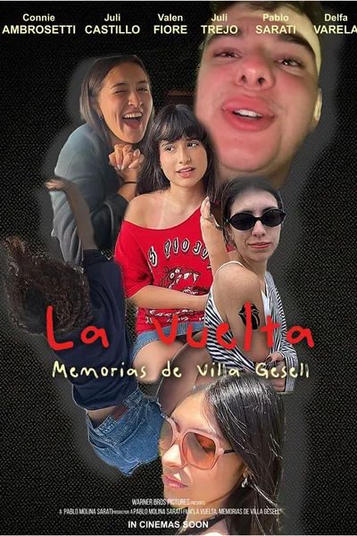 La Vuelta- Memorias de Villa Gesell.