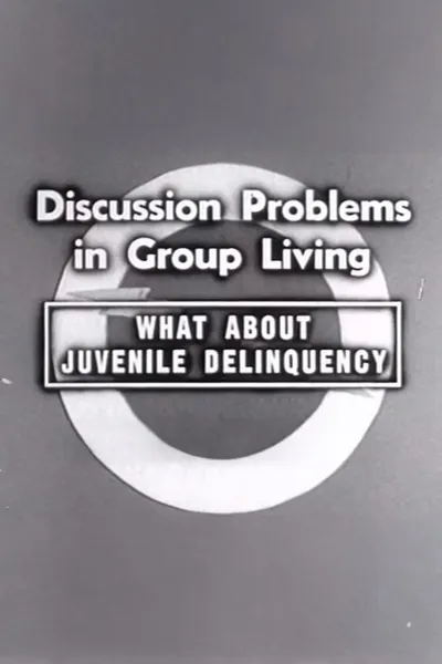 What About Juvenile Delinquency