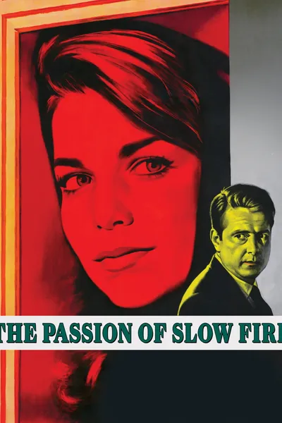 The Passion of Slow Fire