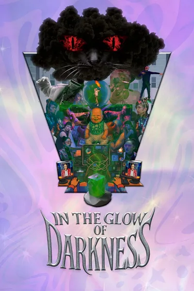 In the Glow of Darkness