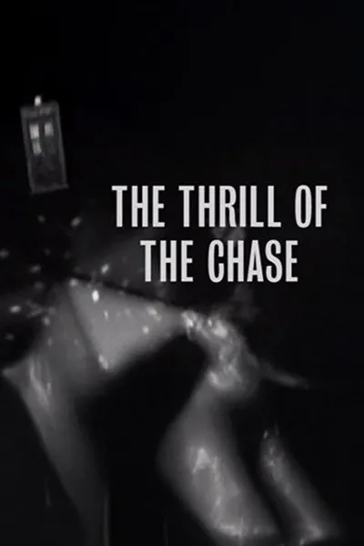 The Thrill of The Chase