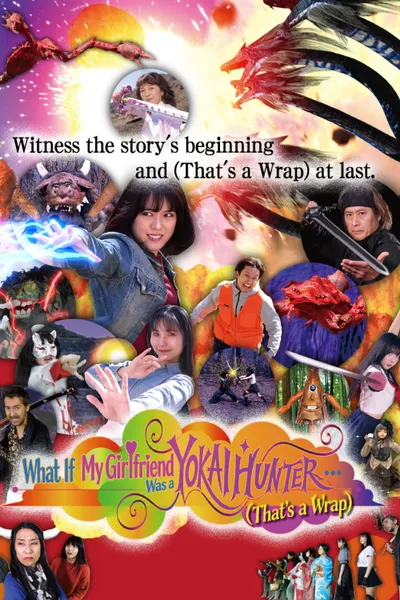 What If My Girlfriend Was a Yokai Hunter... （That's a Wrap)
