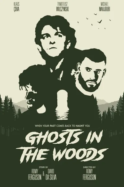 Ghosts in the woods