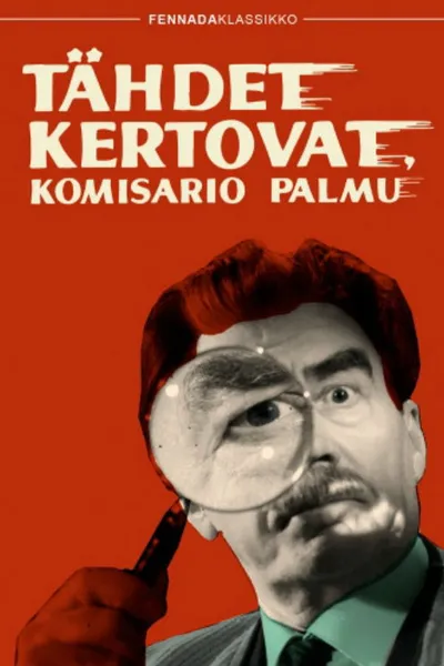 Tähdet kertovat, komisario Palmu