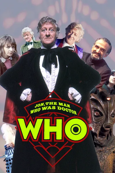 Jon, The Man Who Was Doctor Who