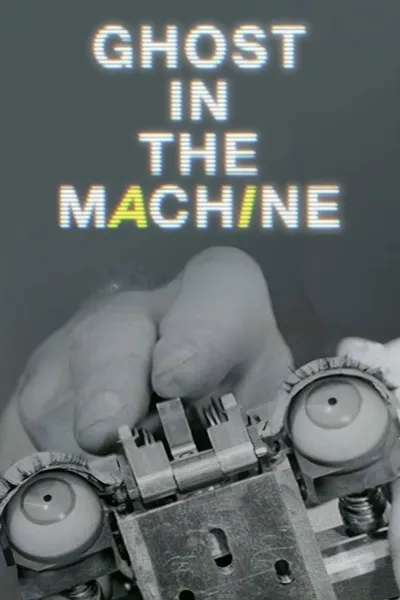 Ghost in the Machine