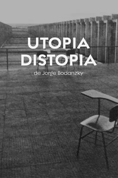 Utopia, Distopia