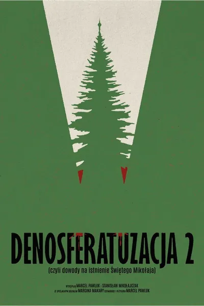 Denosferatuzacja 2 (czyli dowody na istnienie Świętego Mikołaja)