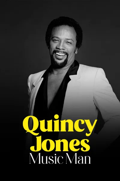 Quincy Jones | Music Man