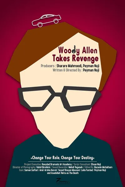Woody Allen Takes Revenge