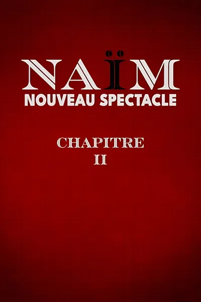 Lamine Lezghad - Naïm Chapitre II