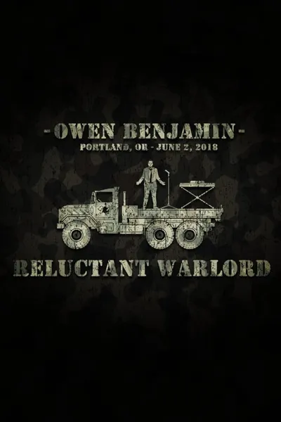 Owen Benjamin: Reluctant Warlord