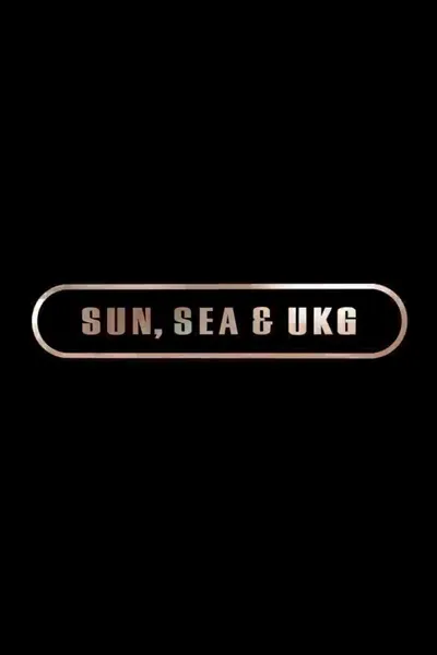 Sun, Sea, and UKG
