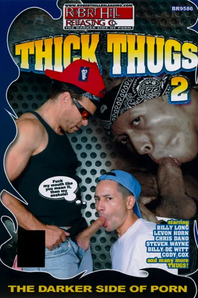 Thick Thugs 2