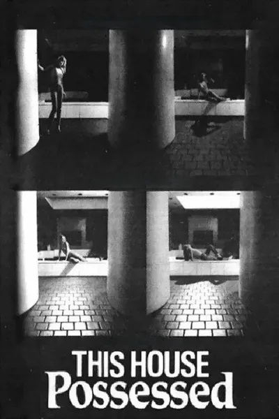 This House Possessed