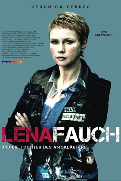 Lena Fauch und die Tochter des Amokläufers