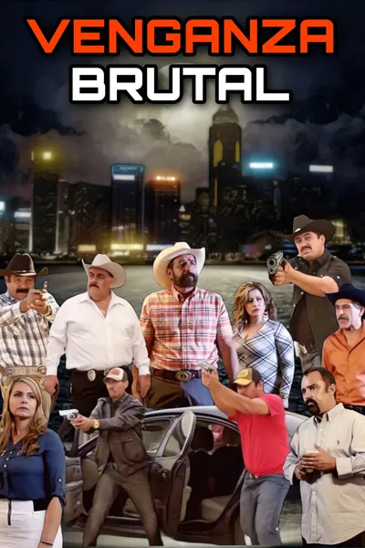 Venganza Brutal