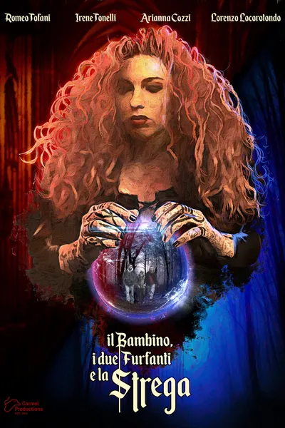 Il bambino, i due furfanti e la strega