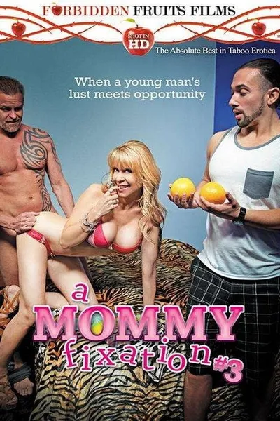 A Mommy Fixation 3